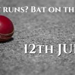Want Runs? Bat the 12th July