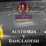 World Cup: Australia v Bangladesh