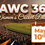 Women’s Cricket Daily – 10 May 2026