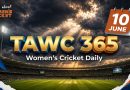 Women’s Cricket Daily – 10 June 2026