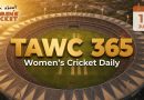 Women’s Cricket Daily – 16 June 2026