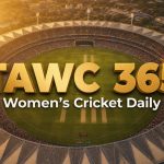Women’s Cricket Daily – 16 June 2026 Women’s Cricket Daily – 16 June 2026
