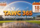 Women’s Cricket Daily – 18 June 2026