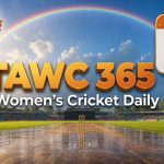Women’s Cricket Daily – 18 June 2026 Women’s Cricket Daily – 18 June 2026