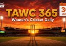 Women’s Cricket Daily – 30 June 2026