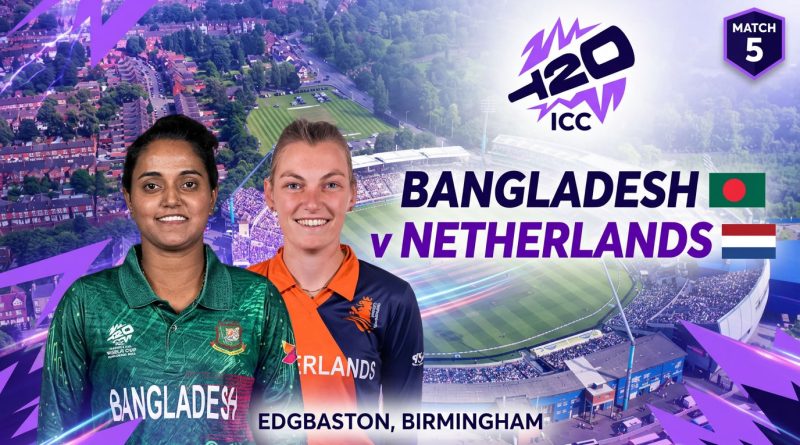 Match 5: Bangladesh v Netherlands Match 5: Bangladesh v Netherlands