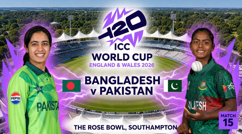 Match 15: Bangladesh v Pakistan
